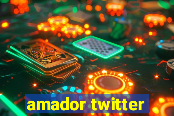 amador twitter